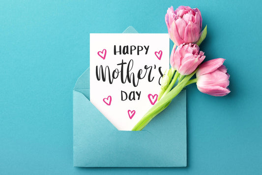 Mother's Day is almost here!